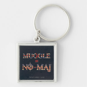 MUGGLE™ = NO-MAJ™ KEY RING