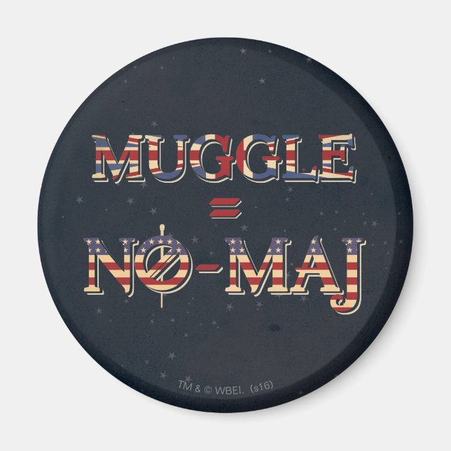 MUGGLE™ = NO-MAJ™ MAGNET (Front)