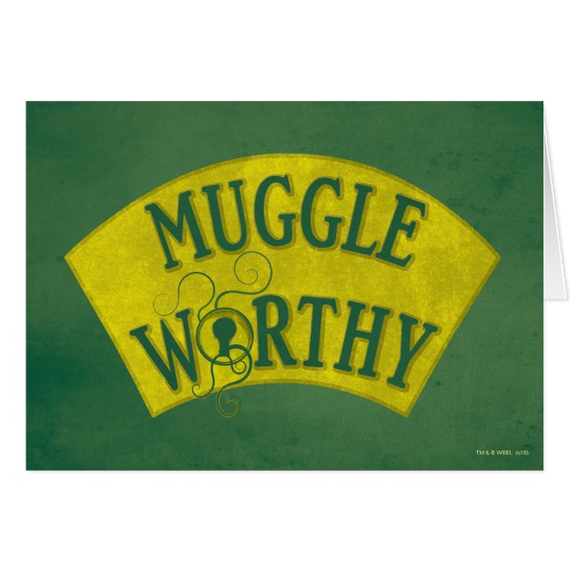 MUGGLE WORTHY™ (Front Horizontal)
