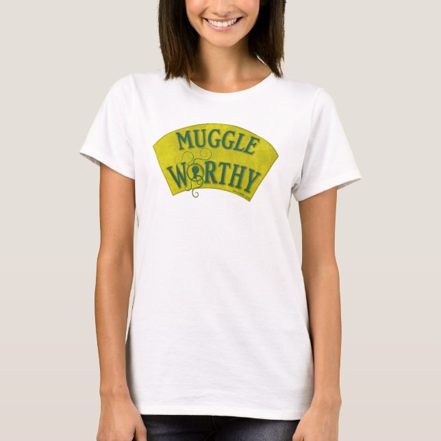 MUGGLE WORTHY™ T-Shirt (Front)