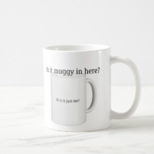 Muggy Mug