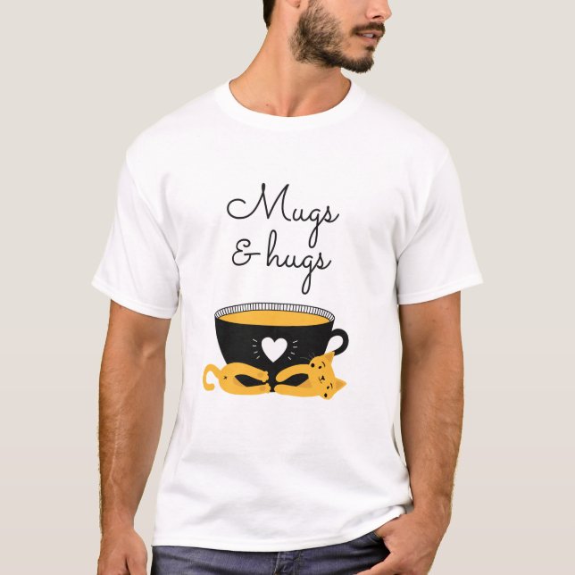 Mugs and Hugs: Special Tee (Front)
