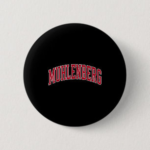 Muhlenberg vintage design men women kids 6 cm round badge