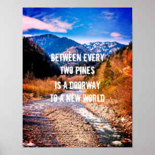 Muir quote nature art quote poster mountains