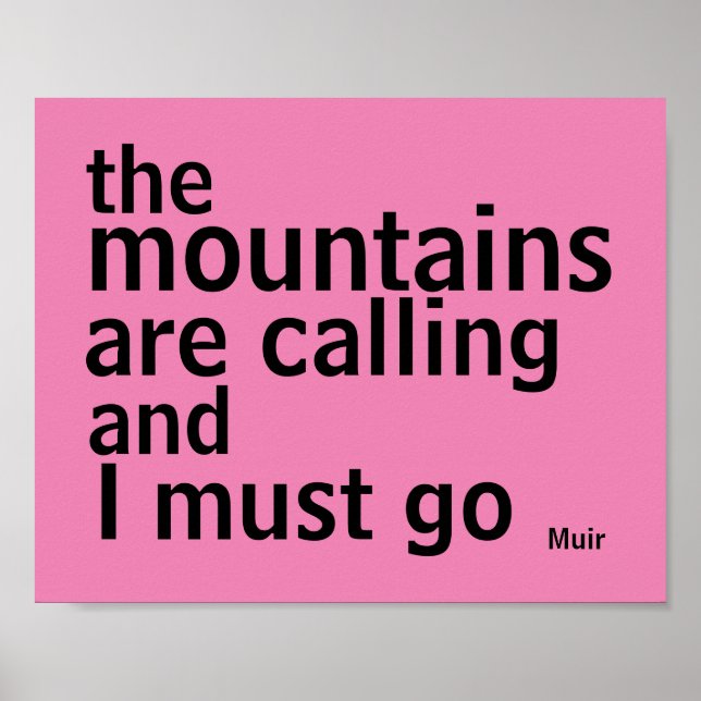 Muir quote poster bold black and pink modern (Front)