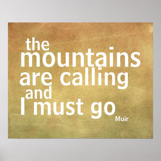 Muir quote poster the mountains are calling (Front)