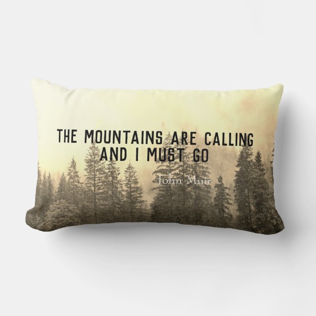 Muir quote throw pillow mountain landscape art (Front)