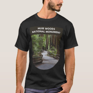 Muir Woods National Monument T-Shirt