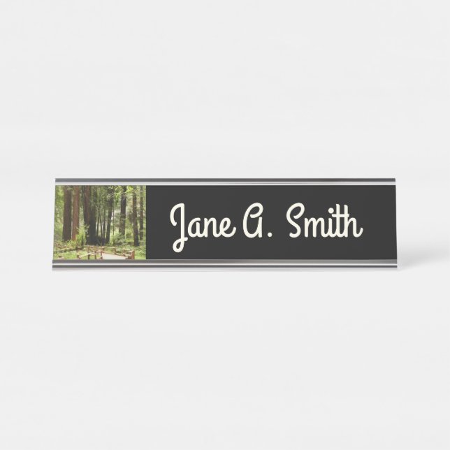 Muir Woods Path I Nature Photography Desk Name Plate (Front)