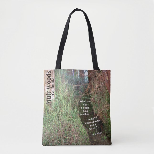 Muir Woods Trees with Quote Tote Bag (Front)