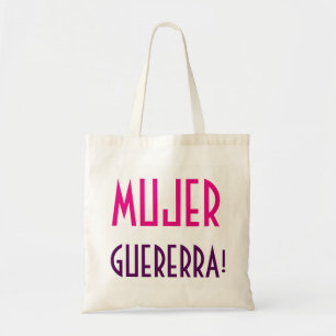 MUJER GUERRERA TOTE BAG