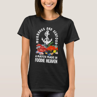 Mukbang and Seafood 1 T-Shirt