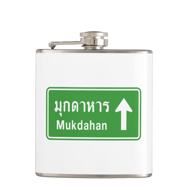 Mukdahan Ahead ⚠ Thai Highway Traffic Sign ⚠ Hip Flask (Front)