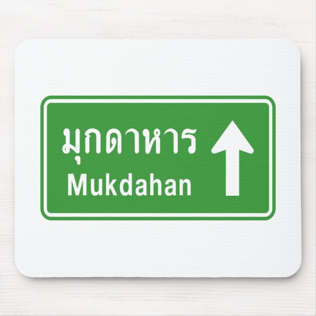 Mukdahan Ahead ⚠ Thai Highway Traffic Sign ⚠ Mouse Mat (Front)