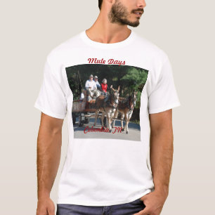 mule days T-Shirt
