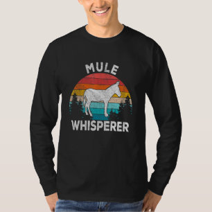 Mule Whisperer Mule Mule Quote Retro T-Shirt