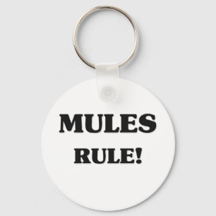 Mules Rule Key Ring