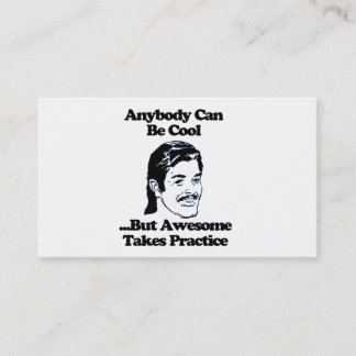Mullet, Anybody can be cool but awesome... Business Card