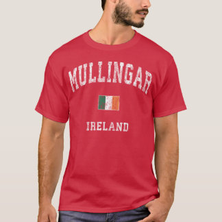 Mullingar Ireland Athletic Sports friends T-Shirt