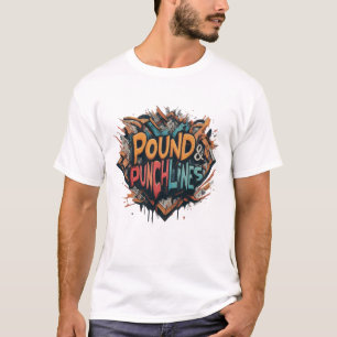 Multicolored "Pounds and Punchlines" T-Shirt 