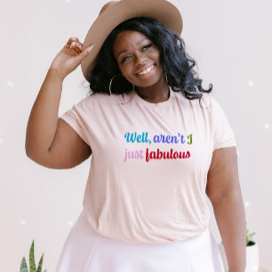 Multicoloured Cool Font and Sassy Saying T-Shirt