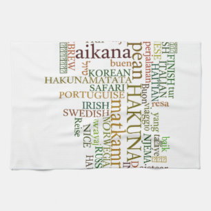 Multilingual Hakuna Matata Global Word Cloud Art Tea Towel