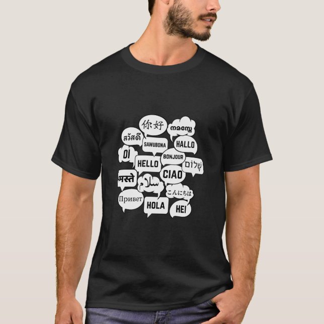 Multilingual Hello Polyglot Globetrotter Language  T-Shirt (Front)
