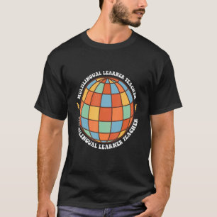 Multilingual Learner Teacher Retro Groovy Multilin T-Shirt