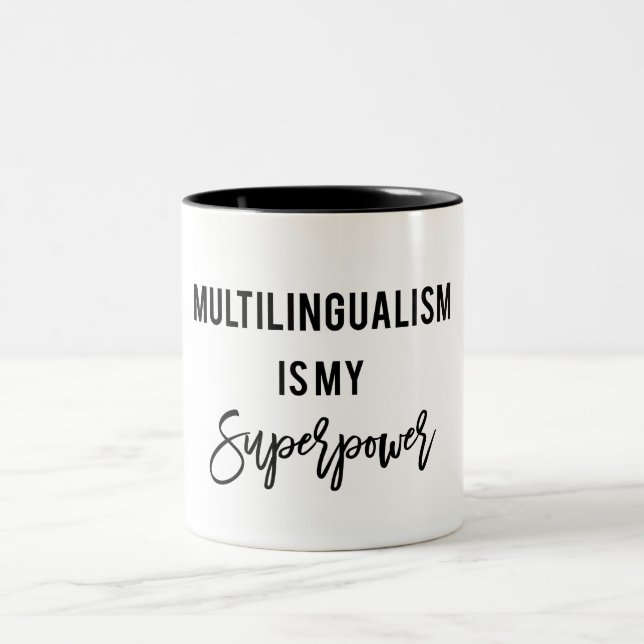 Multilingualism Is My Superpower Polyglot Mug (Center)