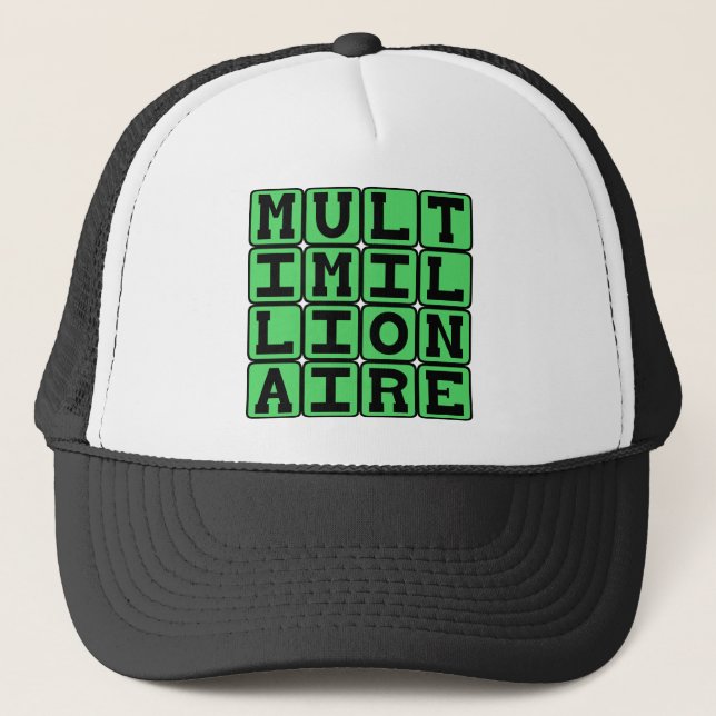 Multimillionaire, Share The Wealth Trucker Hat (Front)