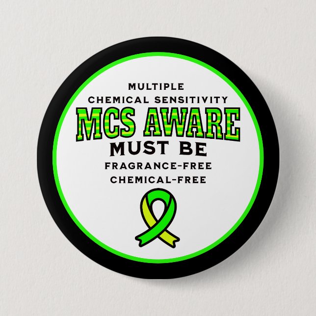 Multiple Chemical Sensitivity MCS Awareness  7.5 Cm Round Badge (Front)