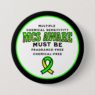 Multiple Chemical Sensitivity MCS Awareness  7.5 Cm Round Badge