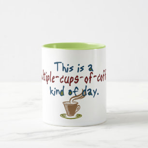 Multiple Cups of Coffee Day
