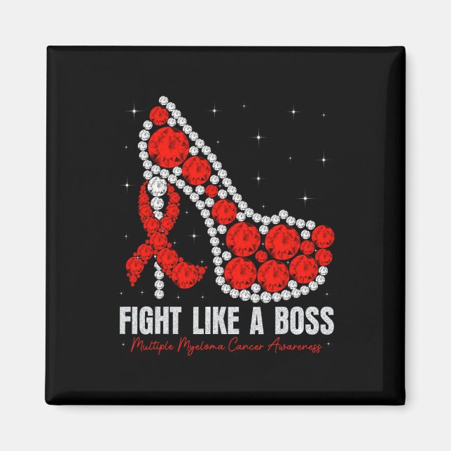 Multiple Myeloma Awareness Fight Blood Cancer Like Magnet (Front)