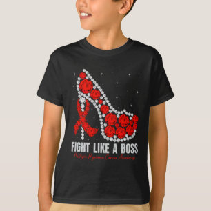 Multiple Myeloma Awareness Fight Blood Cancer Like T-Shirt