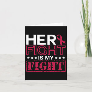 Multiple Myeloma Awareness Her Fight Is My Fight S Card