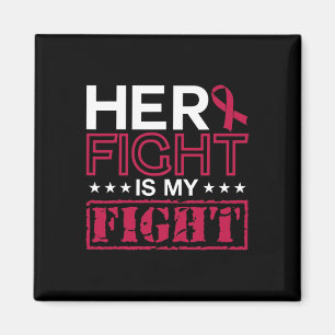 Multiple Myeloma Awareness Her Fight Is My Fight S Magnet