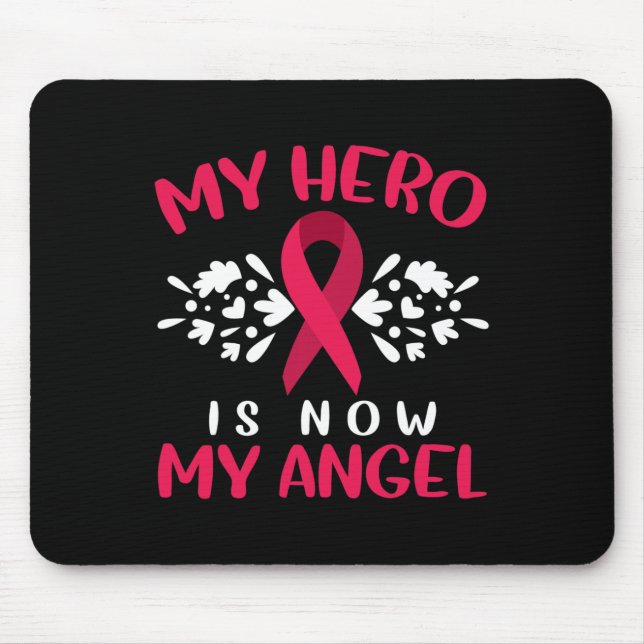 Multiple Myeloma Awareness My Hero Is Now My Angel Mouse Mat (Front)