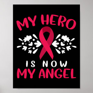 Multiple Myeloma Awareness My Hero Is Now My Angel Poster