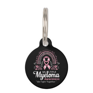 Multiple Myeloma Awareness We Fight Together Pet Tag