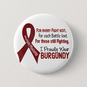 Multiple Myeloma I Proudly Wear Burgundy 1 6 Cm Round Badge
