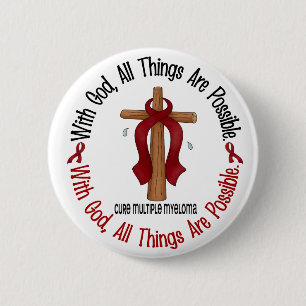Multiple Myeloma WITH GOD CROSS 1 6 Cm Round Badge