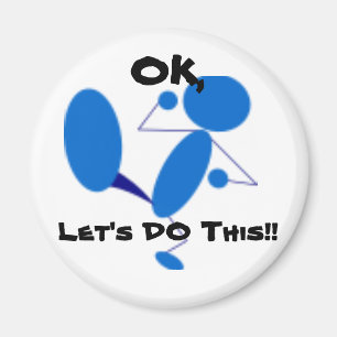 (Multiple products, motivational saying) Magnet