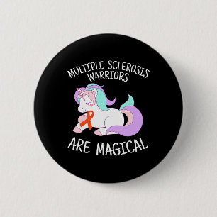 Multiple Sclerosis Awareness  6 Cm Round Badge