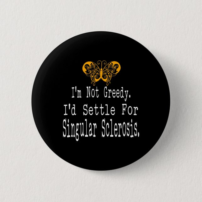 Multiple Sclerosis Awareness Butterfly Support Gif 6 Cm Round Badge (Front)