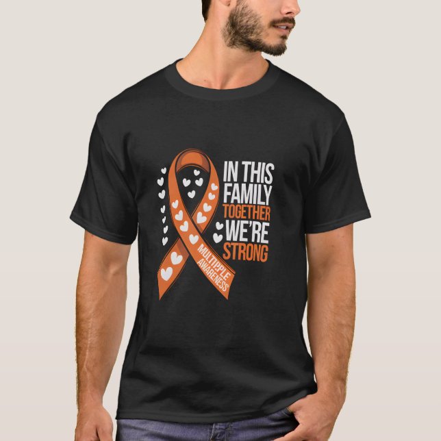 Multiple Sclerosis Awareness Family Support MS War T-Shirt (Front)