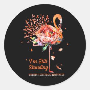 Multiple Sclerosis Awareness, I’m Still Standing M Classic Round Sticker