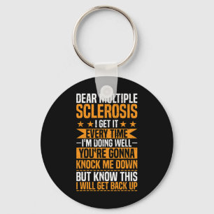 Multiple Sclerosis Awareness I'm Doing Well Ms War Key Ring