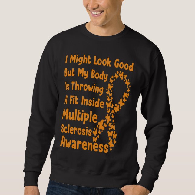 Multiple Sclerosis Awareness Month Orange Ribbon a Sweatshirt (Front)