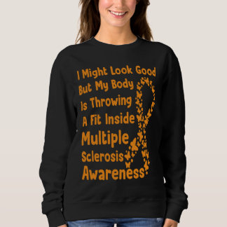 Multiple Sclerosis Awareness Month Orange Ribbon a Sweatshirt